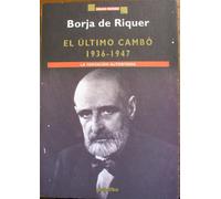 El ultimo cambo 1936-1947 (Hojas Nuevas)