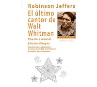 EL ULTIMO CANTO DE WALT WHITMAN (La rama dorada -poesía-)