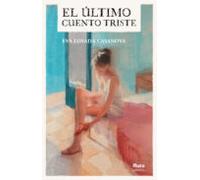 El Ultimo Cuento Triste