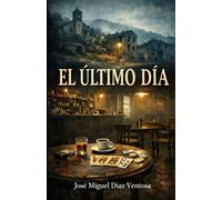 El Último Día