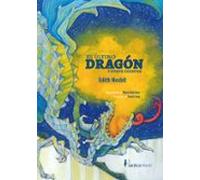 El Ultimo Dragon Y Otros Cuentos