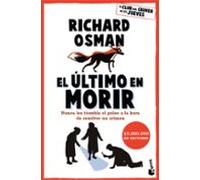 El Último En Morir