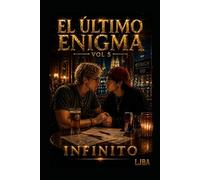 EL ÚLTIMO ENIGMA VOL 5: INFINITO / SAGA (EL ÚLTIMO ENIGMA SAGA)