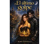 El último golpe