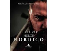 El Ultimo Heroe Nordico