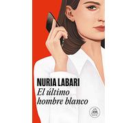El último hombre blanco (Random House)