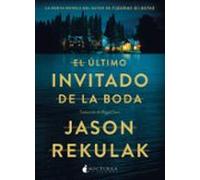 El Último Invitado De La Boda