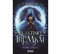 El último Irumkai (VALKIRIA)