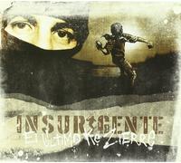 El Ultimo Ke Zierre - Insurgente Cd