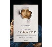 El último Leonardo: Las vidas secretas del cuadro más caro del mundo (Contextos)