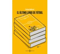 El último libro de fútbol (VARIOS)