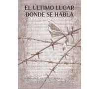 El último lugar donde se habla
