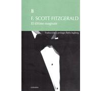 EL ULTIMO MAGNATE | F. Scott Fitzgerald