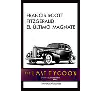 El ultimo magnate (Navona_Ficciones)