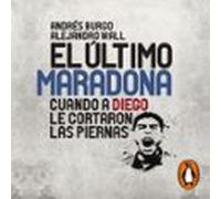 El Último Maradona (audiolibro)