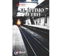 El Ultimo Metro