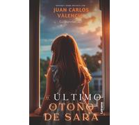 El último otoño de Sara: 1 (Misterio)