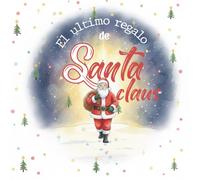 El último regalo de Santa Claus