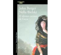 El último retrato de Goya (Literaturas)