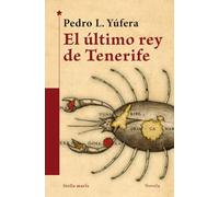El Último Rey De Tenerife