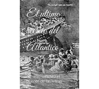 El ultimo secreto del Atlantico