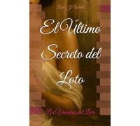 El Último Secreto del Loto: Los Vínculos del Loto