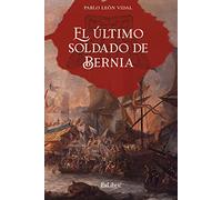 El último soldado de Bernia