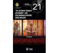 El último tango en París, un escándalo entre dos siglos (Cine y Derecho)