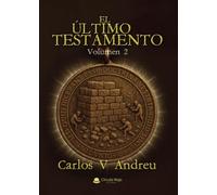 El Último Testamento. Volumen 2