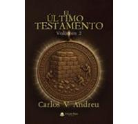 El Último Testamento. Volumen 2