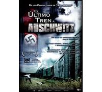 El último tren a Auschwitz [DVD]