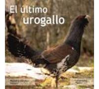 El Ultimo Urogallo