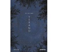 El último verano (ALBUMES ILUSTRADOS)