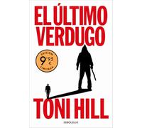 El último verdugo (edición limitada) (CAMPAÑAS)