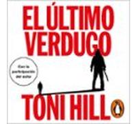 El Último Verdugo (trilogía Del Verdugo 1) (audiolibro)