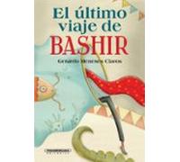 El Último Viaje De Bashir (ebook)