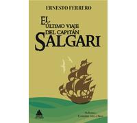 EL ÚLTIMO VIAJE DEL CAPITÁN SALGARI (Ático de los Libros)