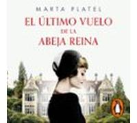 El Último Vuelo De La Abeja Reina (audiolibro)