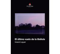 El último vuelo de la libélula