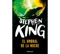 El umbral de la noche | Stephen King, Gregorio Vlastelica