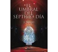 El Umbral Del Séptimo Día