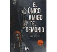 El único amigo del demonio / The Devil's Only Friend