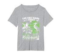 El único Banco en el Que confío es la Ropa de Riverbank Camiseta, Mujer Tallas Grandes, Gris Jaspeado, 4XL Grande