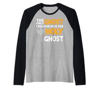 El único fantasma en el que creo es el cristiano del fantasma santo Camiseta Manga Raglan