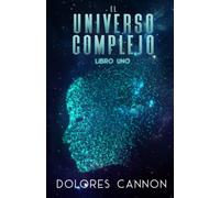 El Universo complejo, Libro uno