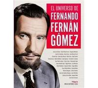 El universo de Fernando Fernán Gómez | Aa. Vv.