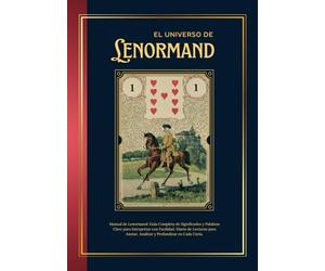 El Universo de Lenormand: Manual Completo con Significados, Interpretaciones y Diario de Lecturas
