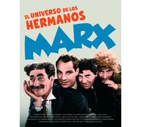El universo de los hermanos Marx | Aa. Vv.
