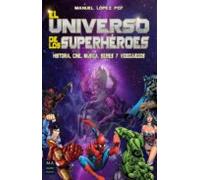El Universo De Los Superheroes