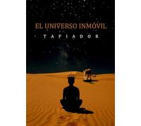 EL UNIVERSO INMÓVIL